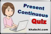 The Present Continuous Tense - Quiz 1