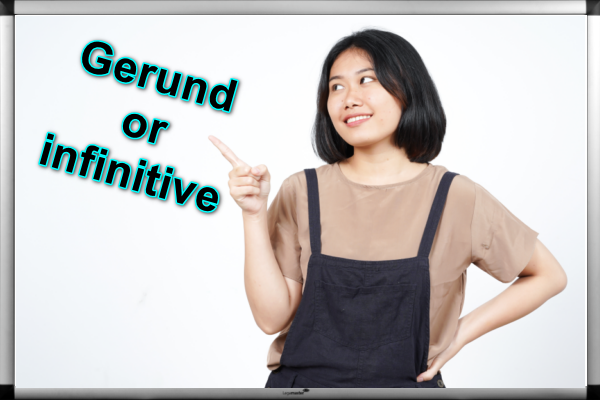 Understanding Gerunds and Infinitives: Differences, Functions, and Usage in English Grammar