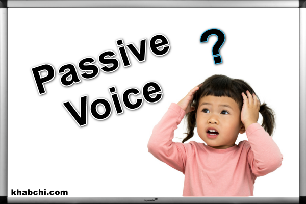 The Passive Voice: What it is and When to Use it