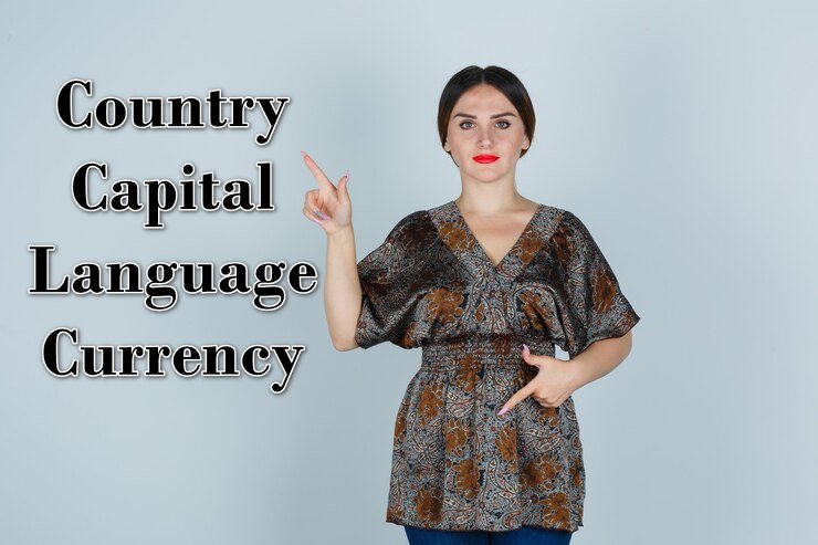 World Countries: Capitals, Languages, and Currencies Table